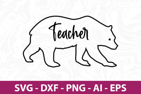 Bear Teacher SVG: Crafts & Graphics Review