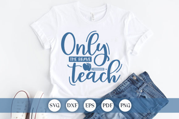 Brave Teach SVG: Graphics for Crafts