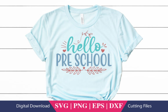 Hello Pre-school SVG: Fresh Graphics for Crafts