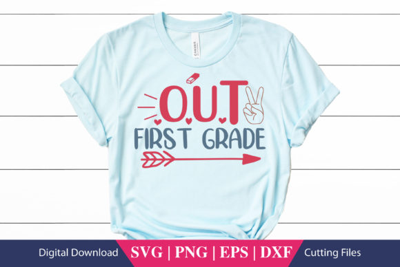 Out First Grade School SVG File: A Designer's Review